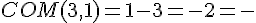 Math: COM(3,1)=1-3=-2=-